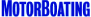 Motor Boating Magazine