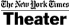 The New York Times- Theater