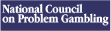National Council on Problem Gambling