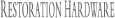 Restoration Hardware