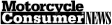 Motorcycle Consumer News