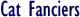 Cat Fanciers